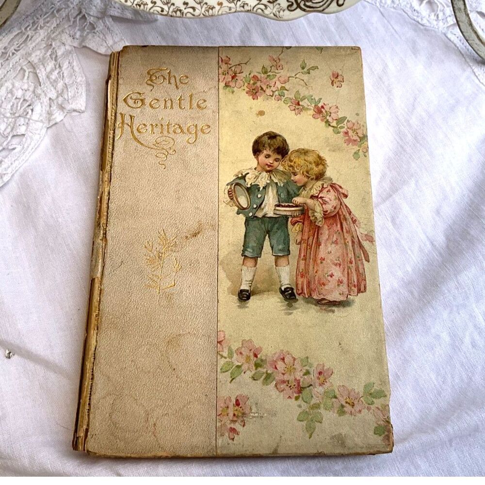 Antique book The Gentle Heritage Victorian era book copyright 1893 - Picture 2 of 6